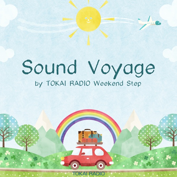 Sound Voyage by TOKAI RADIO Weekend Step